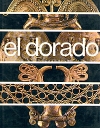 El Dorado Museum of gold banco de la republica Bogota - Colombia Букинистическое издание Издательство: Litografia Arco, 1975 г Суперобложка, 320 стр инфо 5142x.