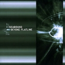 Seabound Beyond Flatline Формат: Audio CD (Jewel Case) Дистрибьютор: Концерн "Группа Союз" Лицензионные товары Характеристики аудионосителей 2005 г Альбом: Российское издание инфо 11004o.