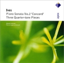 Charles Ives Sonata No 2 "Concord" / Three Quarter-Tone Pieces Любимов Лоран Верни Laurent Verney инфо 4074z.